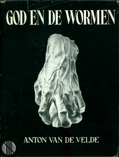 Afbeeldingen van God en de Wormen. Opdracht & gesigneerd. Illu.: Georgette d'Ydewalle