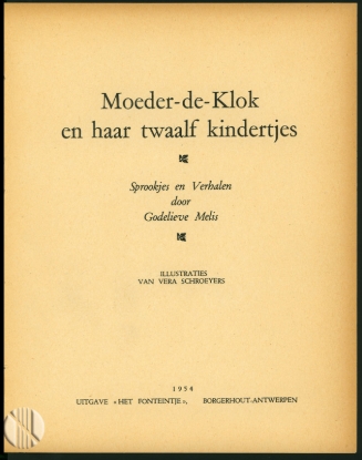 Bild von Moeder-de-Klok en haar twaalf kindertjes. Sprookjes en Verhalen. Illu Vera Schroeyers