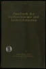 Bild von Handbuch der Gerbereichemie und Lederfabrikation; Textteil und Tafelteil.