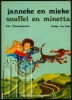 Bild von Janneke en Mieke. Snuffel en Minetta