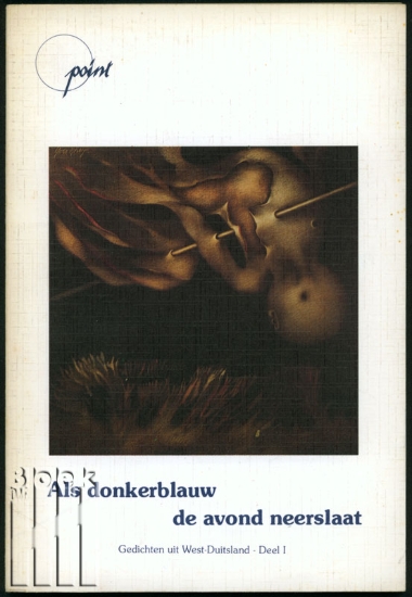 Bild von Point. Jg. 1, nr. 3. Als donkerblauw de avond neerslaat. Gedichten uit West-Duitsland. Deel I