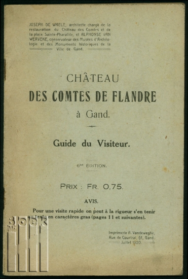 Bild von Château des Comtes de Flandre à Gand. Guide du Visiteur