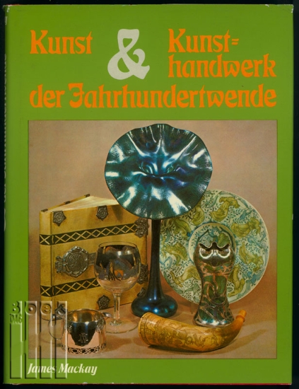 Bild von Kunst und Kunsthandwerk der Jahrhundertwende