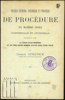 Image de Recueil Générale Théorique et pratique de procédure en matière civile, commerciale et criminelle contenant en outre la législation moderne et un très grand nombre d`actes sous seing privé