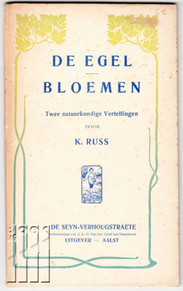 Afbeeldingen van De egel. Bloemen. Twee natuurkundige Vertellingen