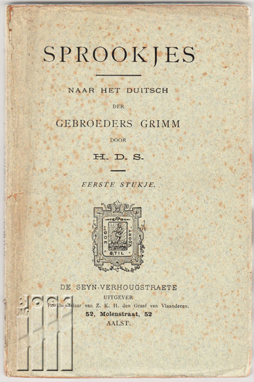 Afbeeldingen van Sprookjes. Eerste stukje. Naar het Duitsch der Gebroeders Grimm