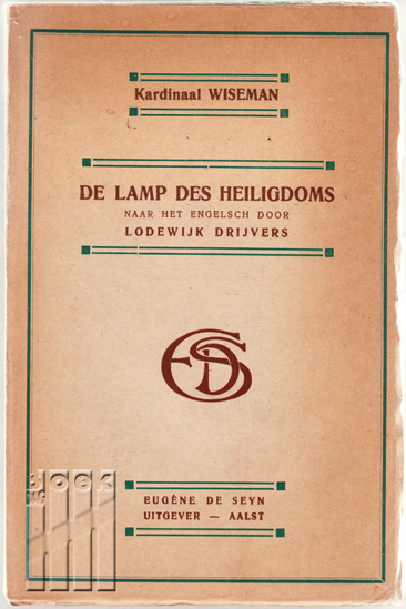 Image de De Lamp des Heiligdoms. Eene vertelling van Kardinaal Wiseman.