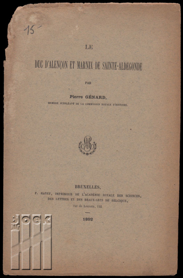 Afbeeldingen van Le Duc d' Alençon et Marnix de Sainte-Aldegonde