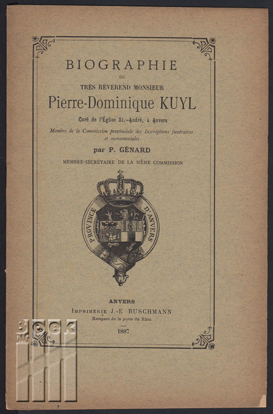 Image de Biographie du très révérend monsieur Pierre-Dominique Kuyl. Curé de l' Église St.-André, à Anvers