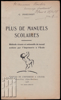 Image de Plus de manuels scolaires. Méthode vivante et rationnelle de travail scolaire par l'Imprimerie à l'École