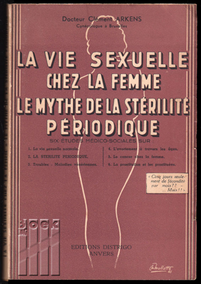 Image de La vie sexuelle chez la femme. Le mythe de la stérilité périodique