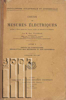 Image de Cours de mesures électriques. Livre I Essais de laboratoire, description des méthodes et des appareils