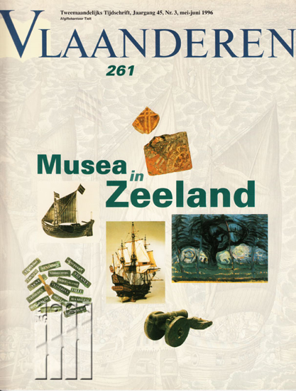 Image de Vlaanderen. Jg. 45, nr. 261. Musea in Zeeland