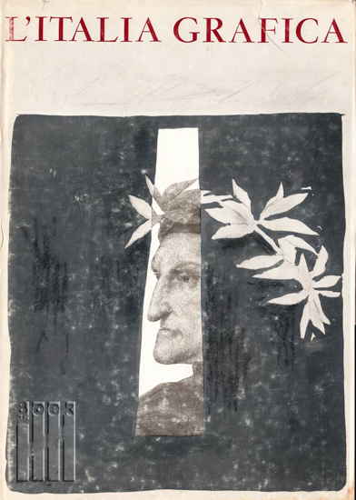 Afbeeldingen van L'Italia Grafica Anno XX N. 13