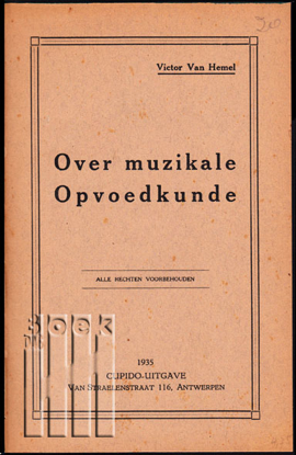 Image de Over muzikale opvoedkunde - Raadgevingen aan de jonge muziekbeoefenaars - De Zangkunst - De Aspirant-Orkestspeler