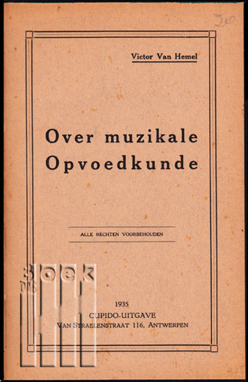 Image de Over muzikale opvoedkunde - Raadgevingen aan de jonge muziekbeoefenaars - De Zangkunst - De Aspirant-Orkestspeler