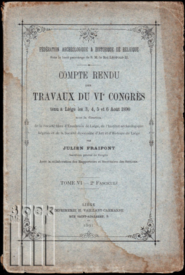 Image de Compte rendu des travaux du VIᵉ congrès tenu à Liège les 3, 4, 5 et 6 Août 1890. TOME VIU - 2ᵉ Fascicule