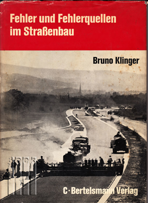 Image de Fehler und Fehlerquellen im Straßenbau. Ihre Vermeidung und Mittel zu ihrer Beseitigung