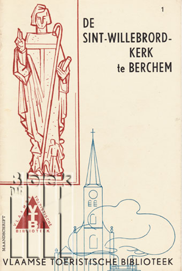Image de De Vlaamse Toeristische Biblioteek. Maandschrift , nr. 1. De Sint-Willebrord-Kerk te Berchem