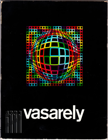 Afbeeldingen van Vasarely. 29. Jan. - 21. Febr. 1970. Catalogue de l'exposition