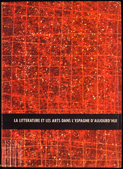 Image de La litterature et les arts dans l'Espagne d'aujourd'hui. Expo 58