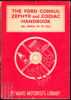 Image de The Ford Consul Zephyr and Zodiac Handbook