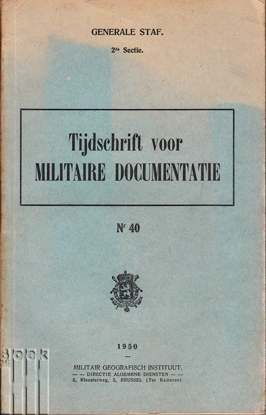 Image de Tijdschrift voor militaire documentatie - Revue de documentation militaire N° 40