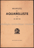 Afbeeldingen van Manuel de l'aquarelliste