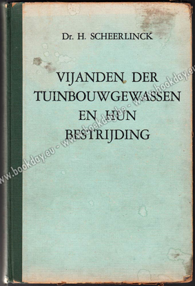 Afbeeldingen van Vijanden der tuinbouwgewassen en hunne bestrijding