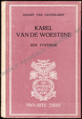 Afbeeldingen van Karel van de Woestijne. Een synthese