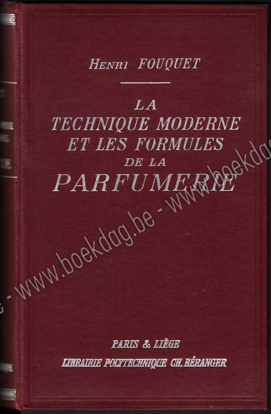 Picture of La technique moderne et les formules de la parfumerie