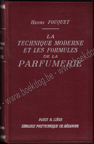 Image de La technique moderne et les formules de la parfumerie