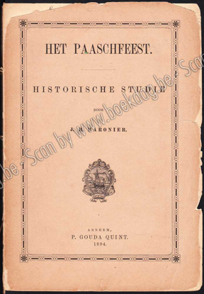 Image de Het paaschfeest. Historische studie