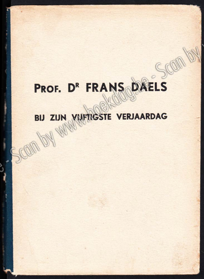 Image de Prof. Dr Frans Daels bij zijn vijftigste verjaardag