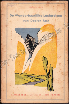 Picture of De Wonderbaarlijke Luchtreizen van Doctor Fast