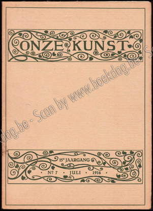 Picture of Onze Kunst. Jg. 15 deel XXX, nrs. 7-12. Juli - December 1916. Tweede half jaar