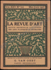 Picture of La Revue d'Art. 21e année, nr. 1-6. Janvier-Juin. Tome 25. 1925