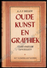 Afbeeldingen van Oude Kunst en Graphiek. Verzamelde opstellen