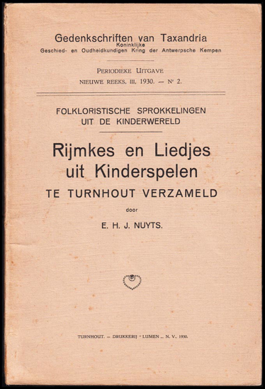 Afbeeldingen van Folkloristische sprokkelingen uit de kinderwereld: Rijmkes en Liedjes uit Kinderspelen te Turnhout verzameld