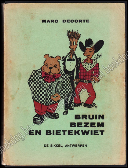 Picture of Bruin, Bezem en Bietekwiet