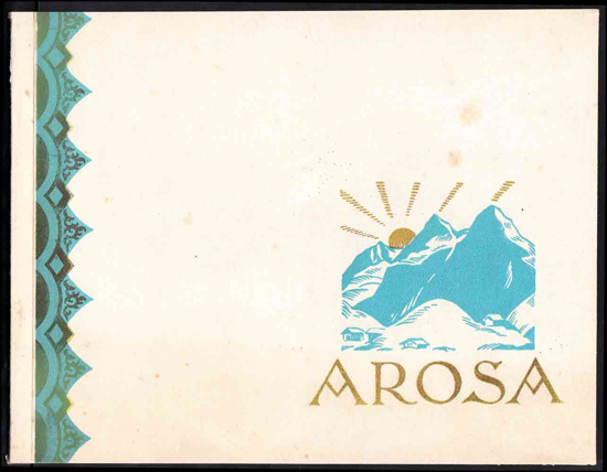 Image de Arosa. Künstlerische Bilder von Arosa - Views of Arosa - Vues d'Arosa