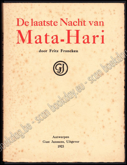 Afbeeldingen van De laatste Nacht van Mata-Hari