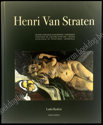 Image de Henri Van Straten (1892-1944). Oeuvre catalogus schilderijen & tekeningen