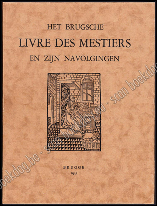 Picture of Het Brugsche LIVRE DES MESTIERS en zijn navolgingen