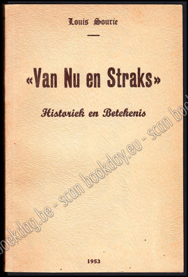 Image de Van Nu en Straks. Historiek en Betekenis