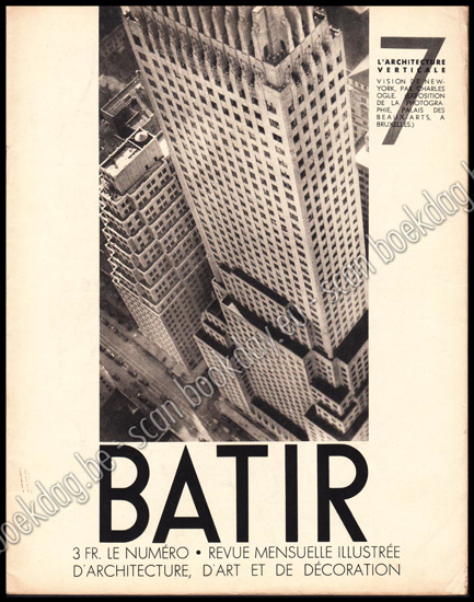 Image de Batir 7. Revue Mensuelle illustrée d`architecture, d`art et de décoration