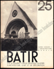 Image de Batir 25. Revue Mensuelle illustrée d`architecture, d`art et de décoration