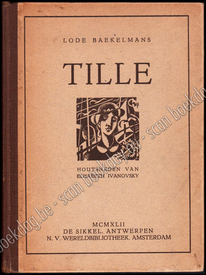 Image de Tille. Met opdracht en gesigneerd. Houtsneden Elizabeth Ivanovsky