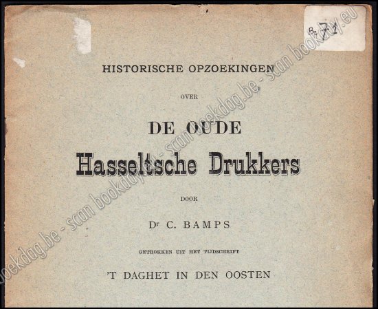 Picture of Historische opzoekingen over de oude Hasseltsche drukkers