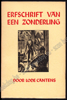 Picture of Erfschrift van een zonderling. Gesigneerd